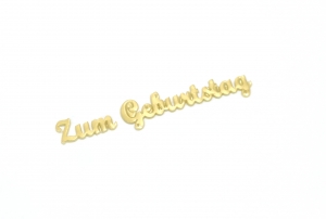 Schriftzug "Zum Geburtstag" Gold